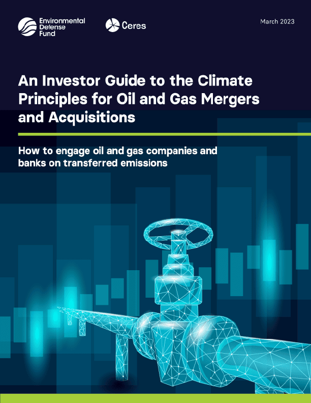 An Investor Guide to the Climate Principles for Oil and Gas Mergers and Acquisitions cover